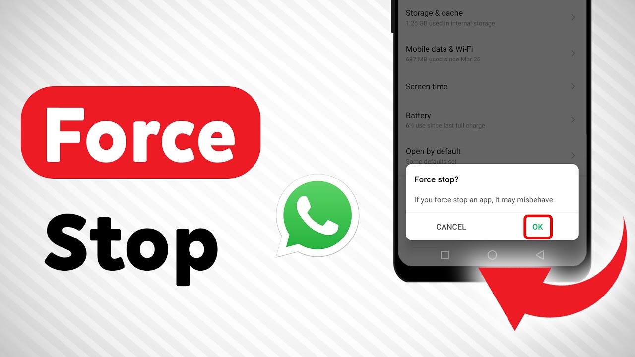 How to Force Stop WhatsApp (Updated)