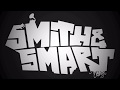 Smith&amp;Smart - „Oldschool Hält Jung“ Trailer