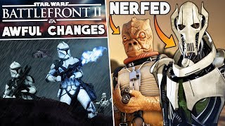 Battlefront 2 has made 10 AWFUL changes I HATE - Grievous & Bossk Nerf, Hero Blasters Broken + More!