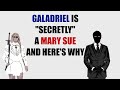 Rings of power galadriel is secretly a mary sue and heres why