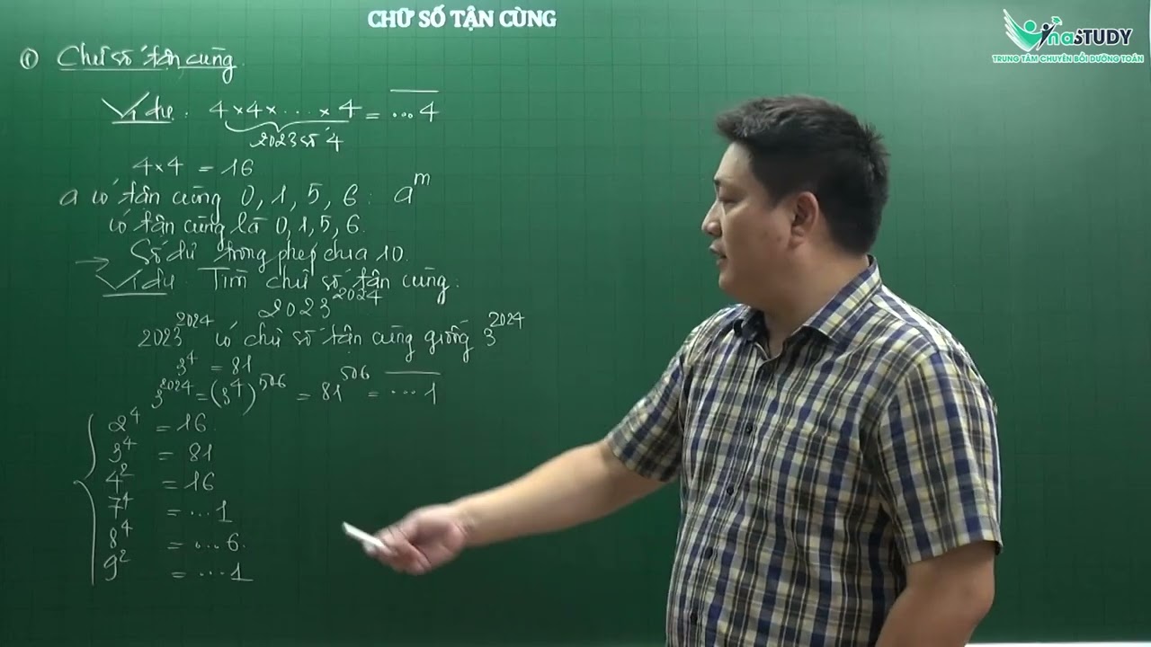 Bồi dưỡng HSG toán 6 - Chữ số tận cùng của lũy thừa - Thầy Trần Tuấn Việt - Vinastudy.vn