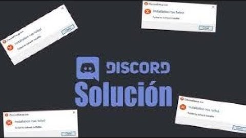SOLUCIÓN AL INSTALAR DISCORD (installation has failed) español