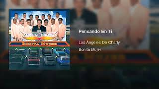 Watch Los Angeles De Charly Pensando En Ti video