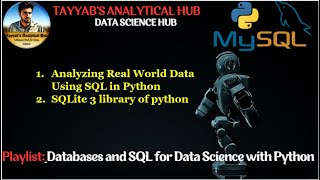 🎓 Lecture 9: Analyzing the real world data with sql in python , sqlite 3 by tayyab's analytical hub