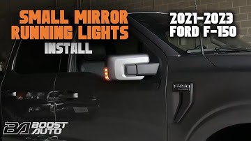 Dual Function (Running & Signal) - Ford Small Non-Towing Mirrors (2021-2023 Ford F150)