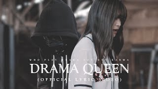 DRB X VIOSHIE - DRAMA QUEEN [  Lyric Video ]