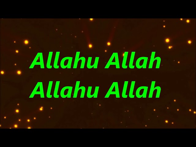 O Allah the Almighty Allahu Allah | English | lyrics | 2019