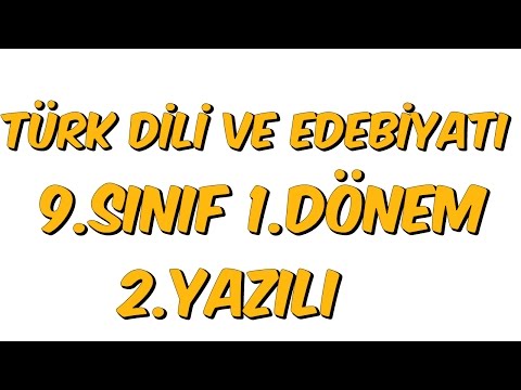 9.SINIF 1.DÖNEM 2.YAZILI | TÜRK DİLİ VE EDEBİYAT