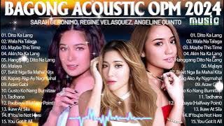 Bagong OPM Love Songs 2024 💖 | Angeline Quinto, Sarah Geronimo, Morissette, Moira at Iba Pa 🎶