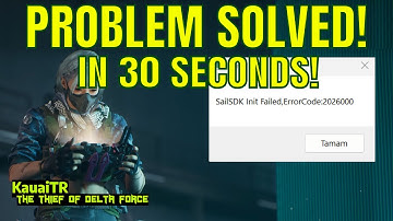 FIXED! Delta Force "SailSDK Init Failed, ErrorCode:2026000" OR "Irregular data activated" Season 2