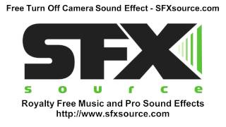Free Turn Off Camera Sound Effect - SFXsource.com