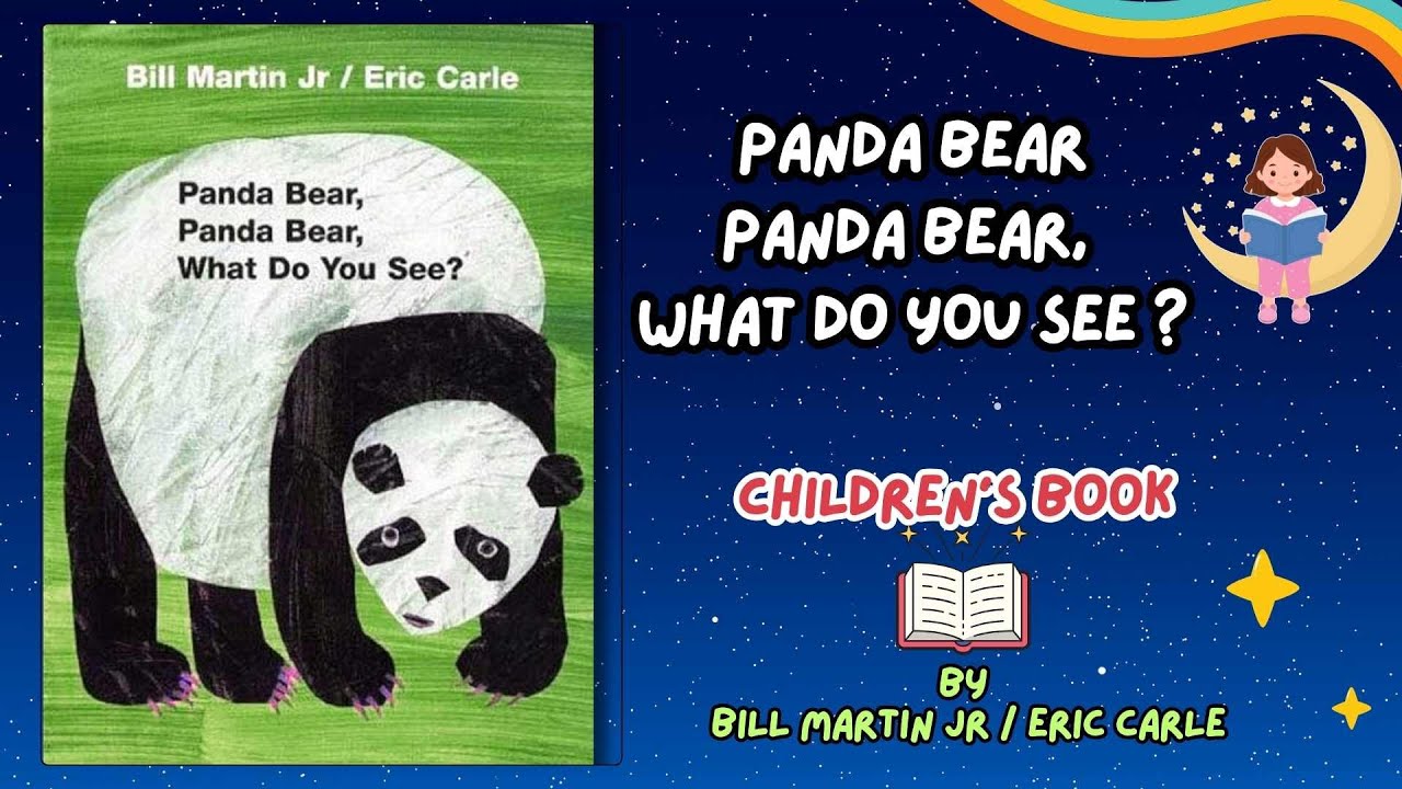 Panda Bear Panda Bear What Do You See? 🐼 | Read Aloud Story for