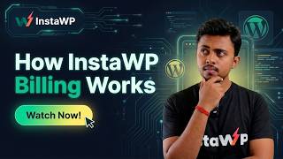 How InstaWP Billing Works?