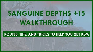 Keystone Master Walkthroughs: Sanguine Depths +15 | Guardian Druid PoV