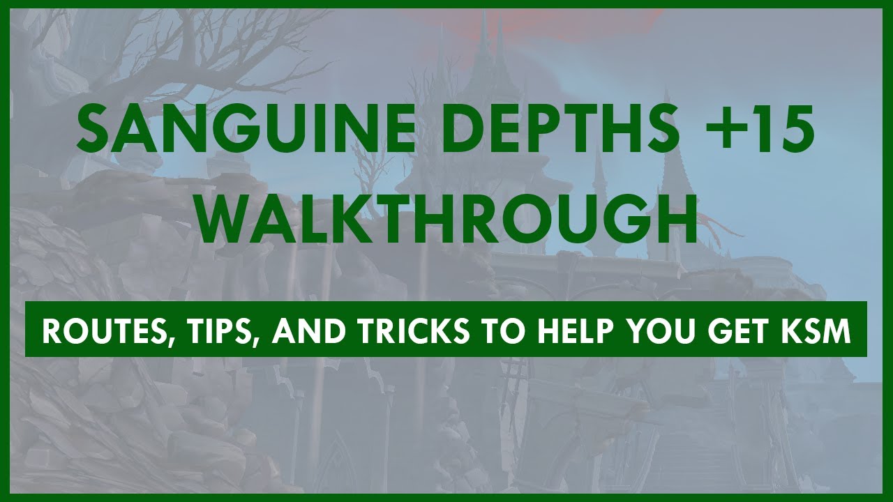 Keystone Master Walkthroughs: Sanguine Depths +15 | Guardian Druid PoV