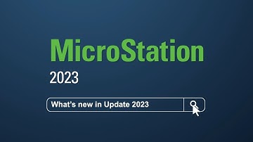 What’s New in MicroStation 2023