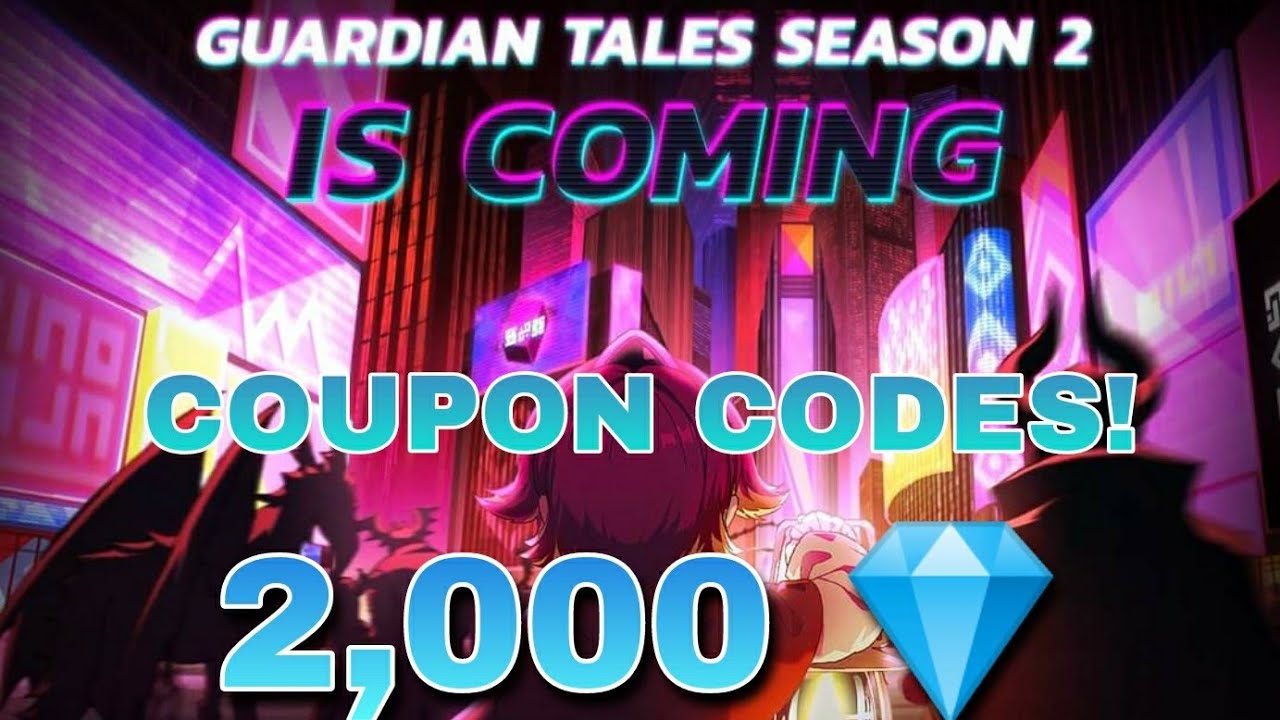 Guardian Tales FREE Coupon Codes 2021! (PART 7) FREE 2,000 GEMS YouTube