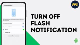 How to Turn Off Flash Notification on Android screenshot 4