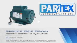 Taylor 021522-27L / 089459-27 Replacement Beater Motor | 1.5 HP, 208-230V Taylor 021522-27L / 089459-27 Replacement Beater Motor | 1.5 HP, 208-230V