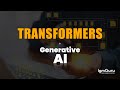 Transformers in Generative AI Tutorial for Beginners | Gen Ai Tutorial [Updated 2026] - igmGuru