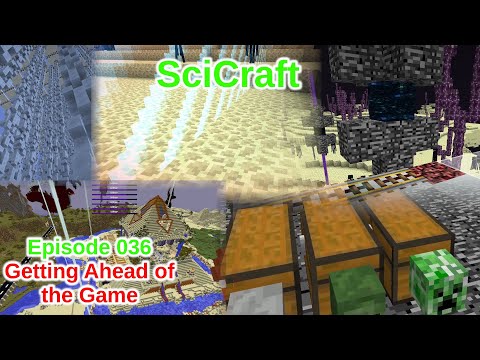 [SciCraft] Episode 036 - Getting Ahead of the Game