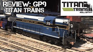Review: B&O GP9 Titan Trains 1.6 Scale 7.5 Gauge