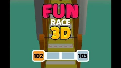 FUN RACE 3D LEVEL 102 AND BONUS LEVEL AND LEVEL 103 AND LEVEL 104 GAMEPLAY