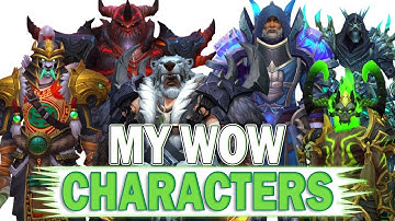 All My World of Warcraft Characters Revealed – Which Should I Main?