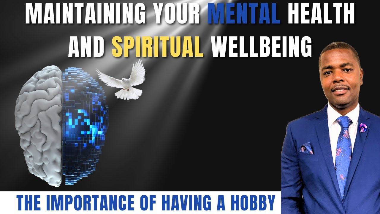 Episode 4 Maintaining Your Mental Health and Spiritual Wellbeing: The Importance of Having a Hobby