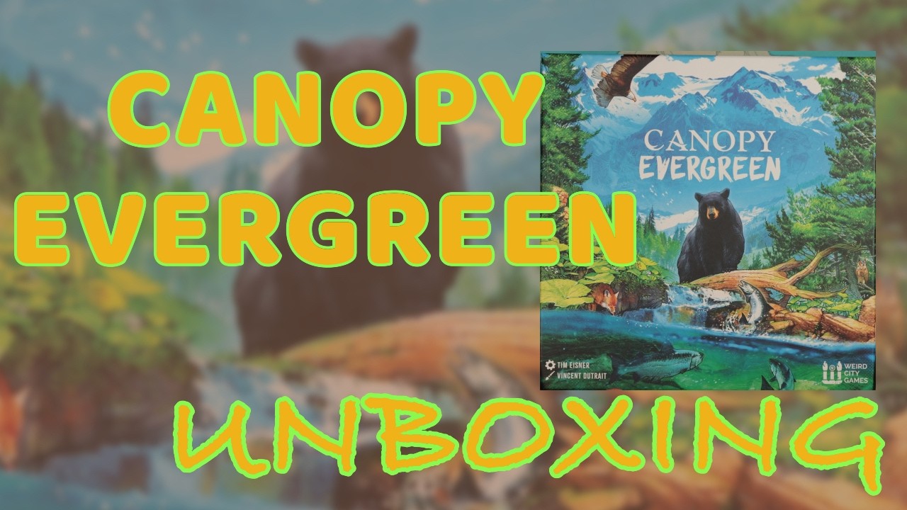 Canopy Evergreen Unboxing - YouTube