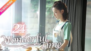 【Multi-sub】Wonderful Time EP24︱Tong Mengshi, Wang Herun | Fresh Drama screenshot 1