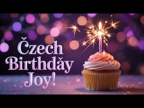 🎉 Všechno nejlepší! Česká narozeninová píseň plná radosti, smíchu a hudby 🎶🥳
