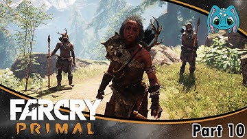 Far Cry Primal Gameplay [ Part 10  ] | Jayma the Hunter
