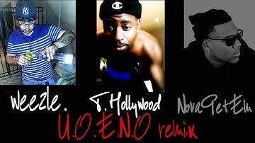 U.O.E.N.O remix