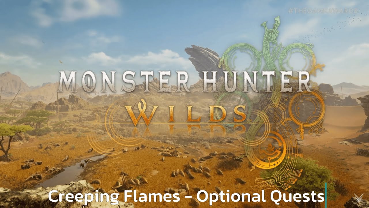 Creeping Flames - Optional Quests - Monster Hunter Wilds - Walkthrough - Guide