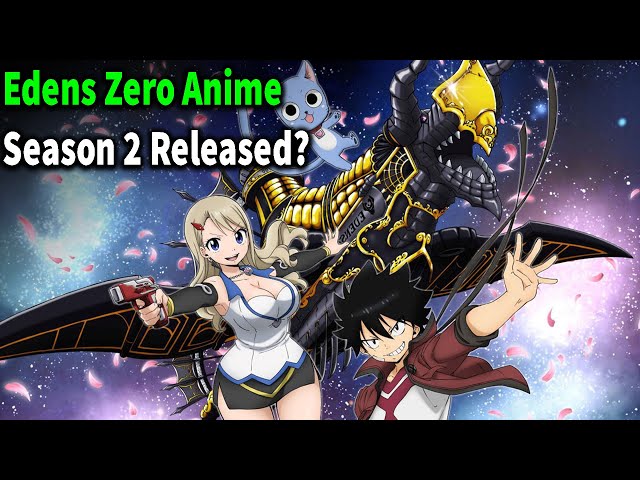 Edens Zero releases New PV for Season 2, 2nd Cour - AnimeShinbun