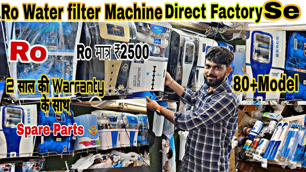 Ro मात्र ₹2500 Ro Wholesale market in delhi & Ro manufacturer Water