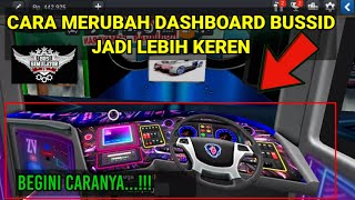 CARA MERUBAH DASHBOARD BUSSID - KODENAME DASHBOARD BUSSID V3.6.1