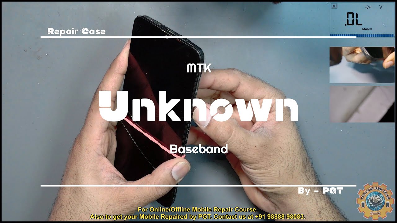 MTK Baseband Unknown, Repair Case.