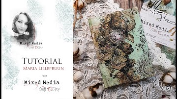 Mixed Media Notebook Cover Tutorial by Maria Lillepruun