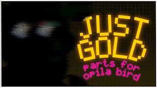 Just Gold | Collab Parts for OPILA BIRD PLAYZ?! | SFM/FNaF @GlitchyMations