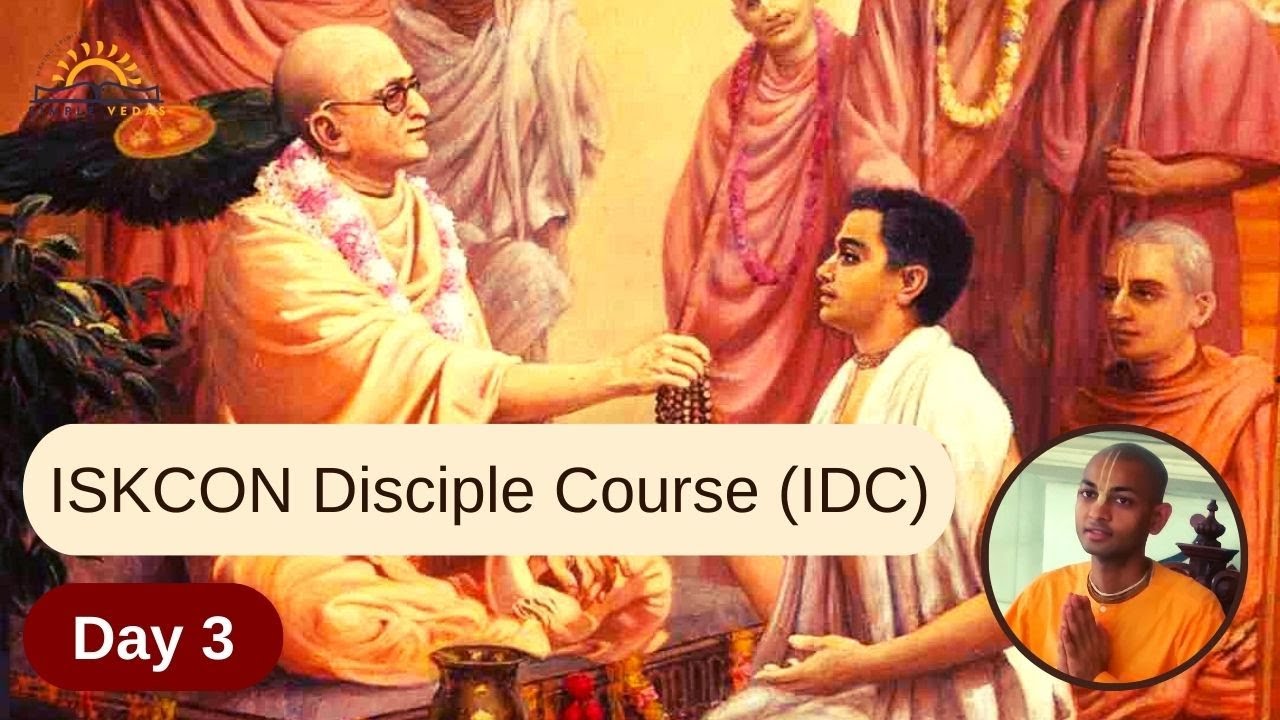 03. ISKCON Disciple Course | Day 3 - YouTube