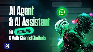 AI Agent & AI Assistant for WhatsApp & Multi Channel Chatbots screenshot 5