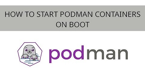 How to start podman containers on boot in 3 easy steps.