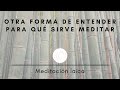 ¿Qué es la felicidad? Una respuesta meditativa