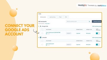 How to connect your Google Ads account to HubSpot