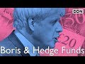 Are hedge funds driving Boris Johnson’s Brexit plans? | Peter Jukes