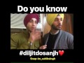 Do you know  diljit dosanjh  best vine