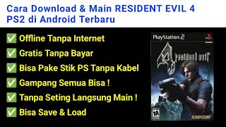 How to Download & Play RESIDENT EVIL 4 PS2 on the Latest Android screenshot 2
