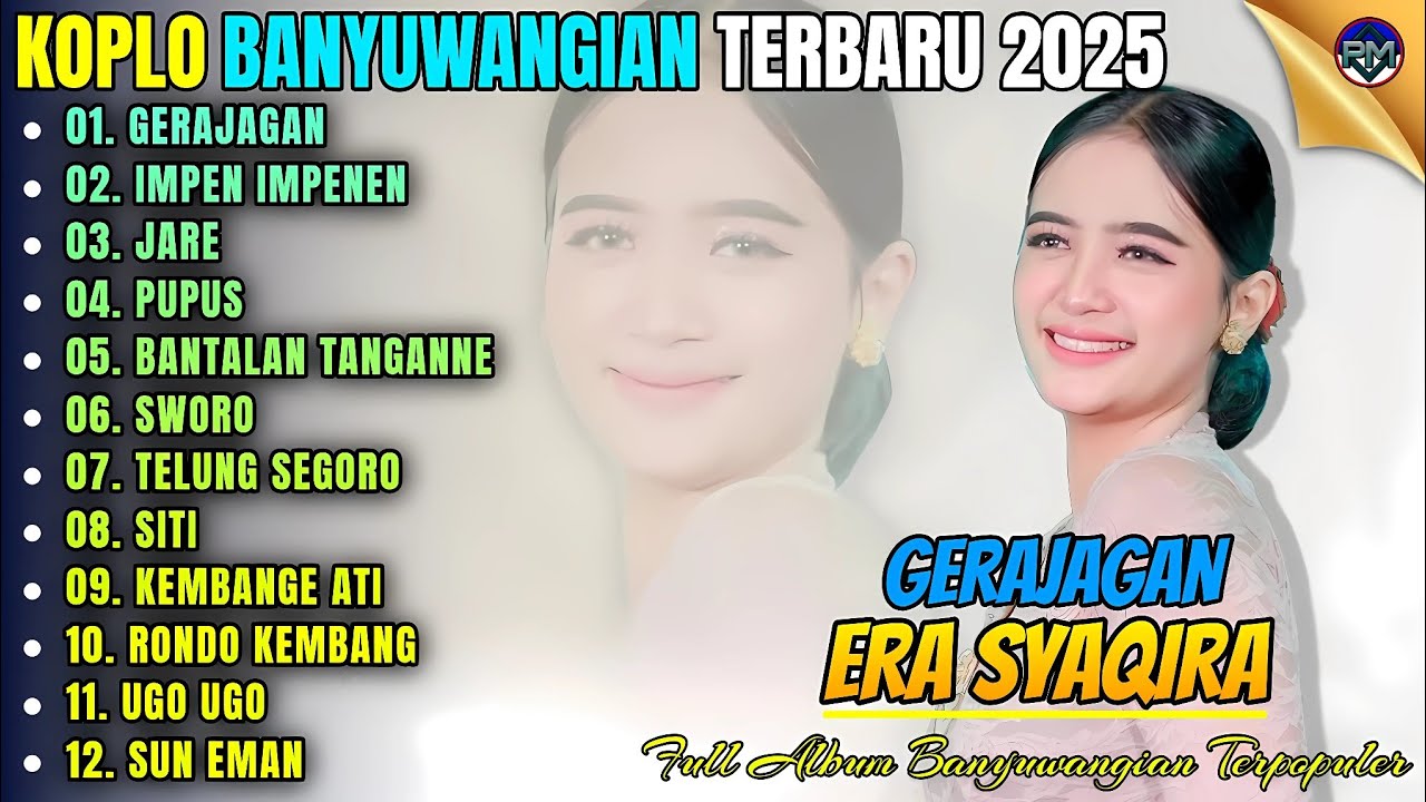 GERAJAGAN - IMPEN IMPENEN - JARE || Album Era Syaqira Koplo Banyuwangi Terbaru 2025 - On Trending